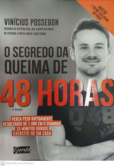 Livro o Segredo da Queima de 48 Horas Autor Possebon, Vinícius (2015) [seminovo]