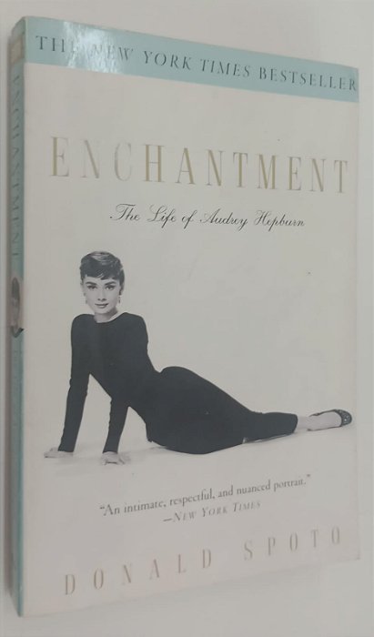 Livro Enchantment: The Life Of Audrey Hepburn Autor Spoto, Donald (2006) [usado]