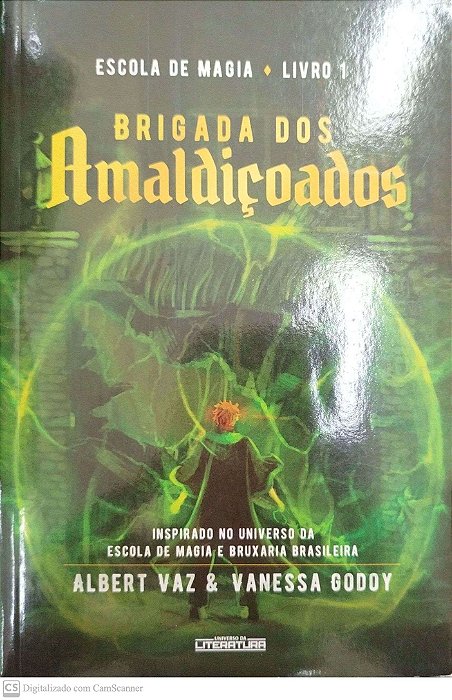 Livro Brigada dos Amaldiçoados - Escola de Magia Livro 1 Autor Vaz, Albert (2019) [seminovo]