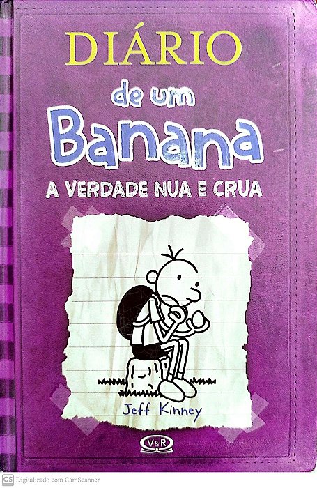 Livro a Verdade Nua e Crua - Diário de um Banana 5 Autor Kinney, Jeff (2011) [usado]