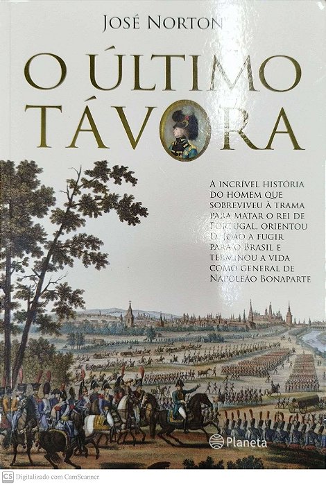 Livro o Último Távora Autor Norton, José (2008) [usado]