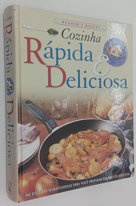 Livro Cozinha Rápida e Deliciosa Autor Vários Autores (2000) [seminovo]