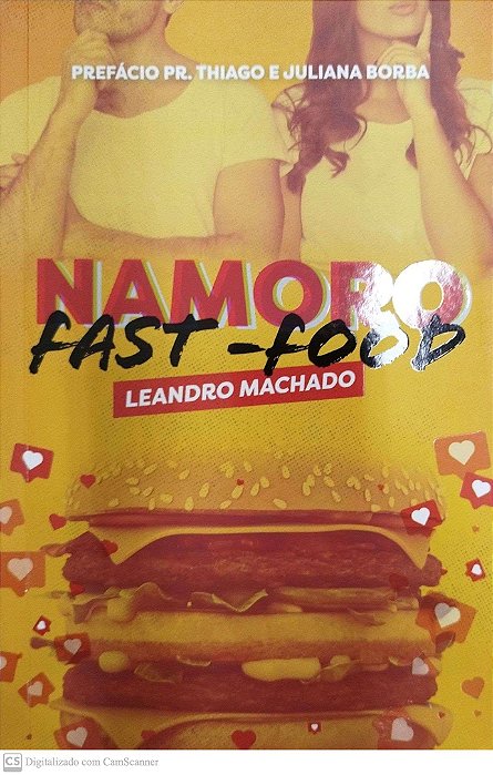 Livro Namoro Fast-food Autor Machado, Leandro (2020) [seminovo]