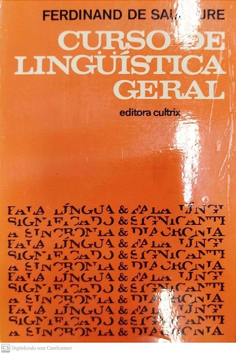 Livro Curso de Linguística Geral Autor Saussure, Ferdinand de (1987) [usado]