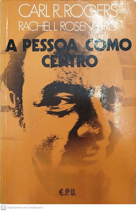 Livro a Pessoa Como Centro Autor Rogers, Carl R. (1977) [usado]