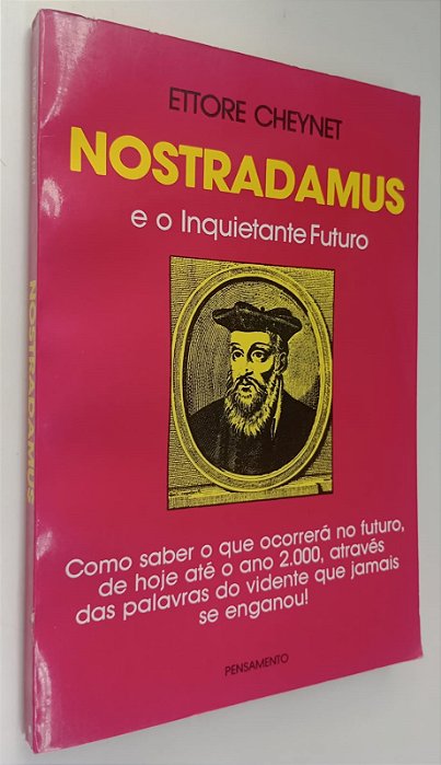 Livro Nostradamus e o Inquietante Futuro Autor Cheynet, Ettore [usado]