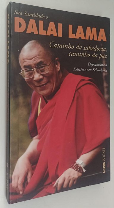 Livro Caminho da Sabedoria, Caminho da Paz Autor Lama, Dalai (2012) [seminovo]