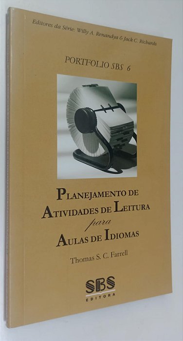Livro Planejamento de Atividades de Leitura para Aulas de Idiomas - Coleção Portfolio Sbs 6 Autor Farrell, Thomas S.c. (2003) [seminovo]
