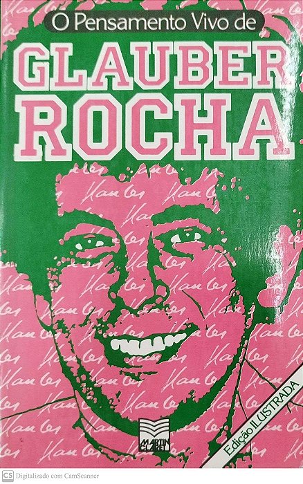 Livro Glauber Rocha - o Pensamento Vivo de Autor Vários (1987) [usado]