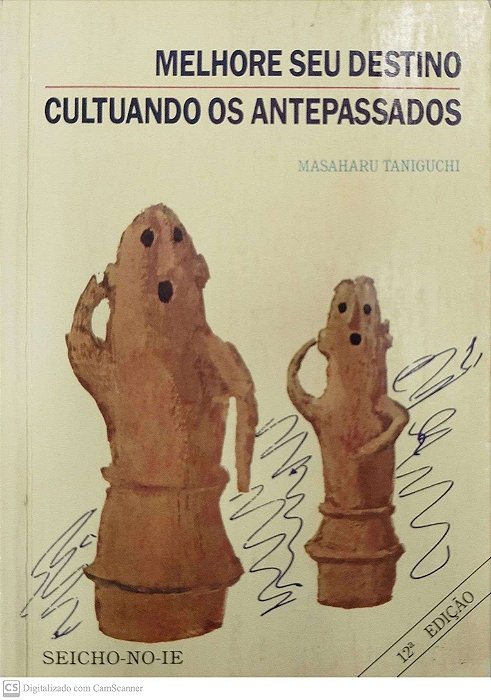 Livro Melhore seu Destino Cultuando os Antepassados Autor Taniguchi, Massaharu (1996) [usado]