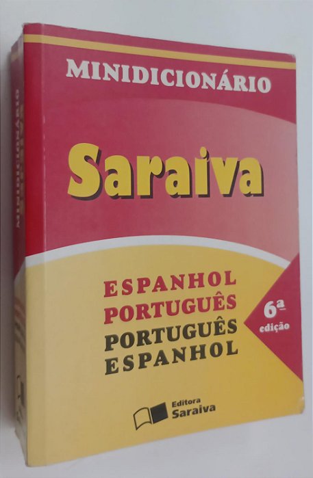 Livro Minidicionário Saraiva: Espanhol - Português / Português - Espanhol Autor Vários (2003) [usado]