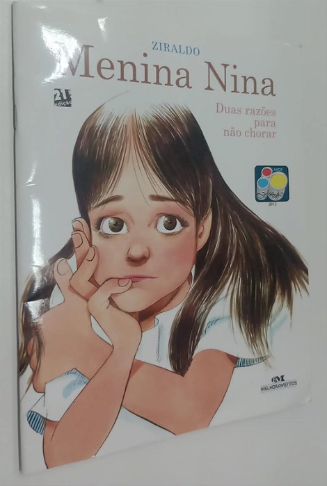 Livro Menina Nina: Duas Razões para Não Chorar Autor Ziraldo (2012) [usado]