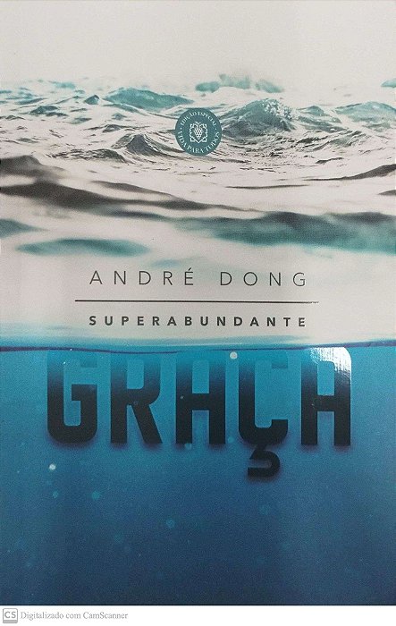 Livro Superabundante Graça Autor Dong, André (2021) [seminovo]