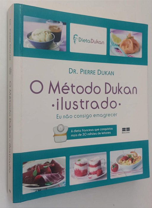 Livro o Método Dukan Ilustrado Autor Dukan, Pierre (2013) [seminovo]