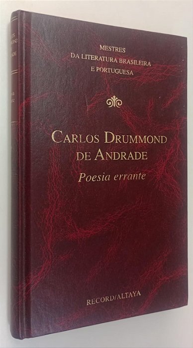 Livro Poesia Errante - Coleção Mestres da Literatura Brasileira e Portuguesa 6 Autor Andrade, Carlos Drummond de (1988) [usado]