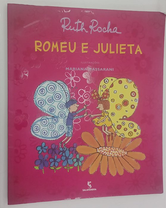Livro Romeu e Julieta Autor Rocha, Ruth (2009) [usado]