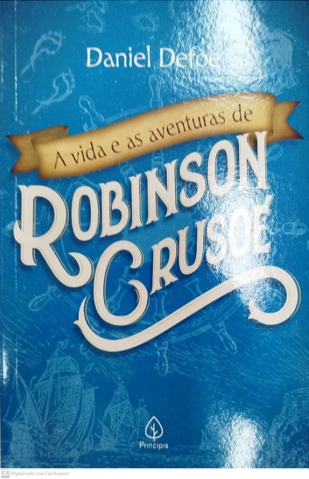 Livro a Vida e as Aventuras de Robinson Crusoé Autor Defoe, Daniel (2019) [novo]