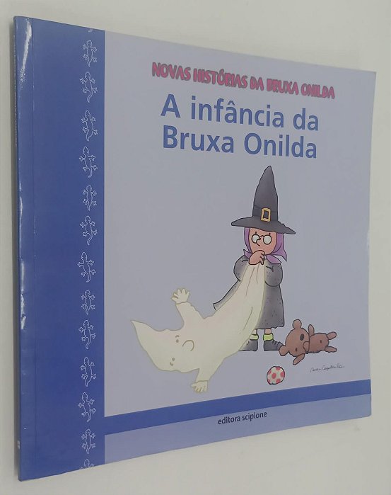 Livro a Infância da Bruxa Onilda Autor Larreula, Enric (2016) [usado]