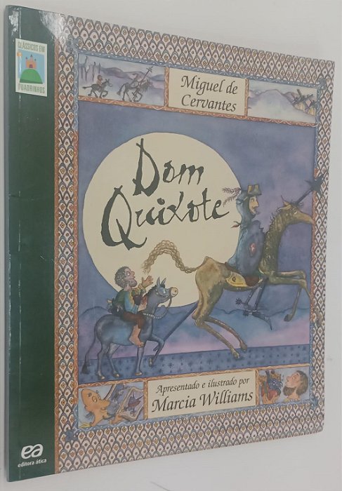 Livro Dom Quixote (apresentado e Ilustrado por Marcia Williams) Autor Cervantes, Miguel de (2014) [usado]