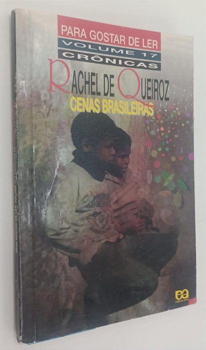 Livro Cenas Brasileiras: Crônicas de Rachel de Queiroz Autor Queiroz, Rachel de (1995) [usado]