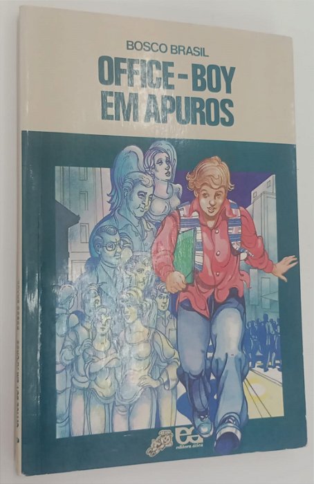 Livro Office-boy em Apuros Autor Bosco, Brasil (1995) [usado]