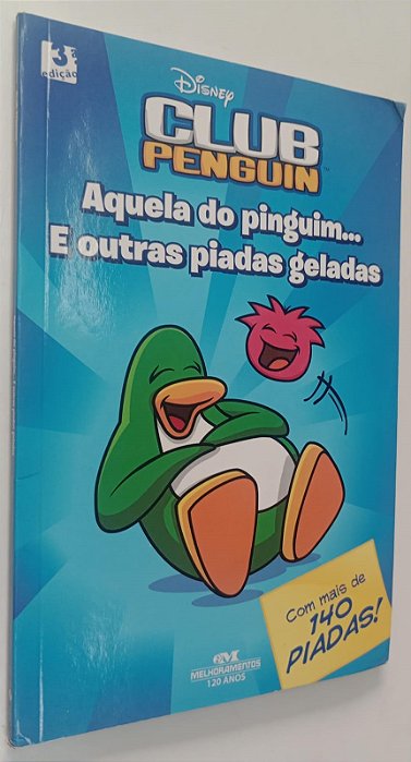Livro Aquela do Pinguim... e Outras Piadas Geladas - Club Penguin Autor Mccarthy, Rebecca (2010) [usado]