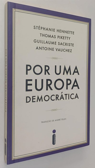 Livro por Uma Europa Democrática Autor Vários (2017) [seminovo]