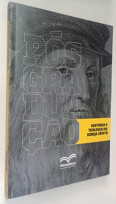 Livro História e Teologia da Igreja Cristã Autor Stigar, Robson (2017) [usado]