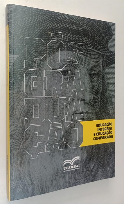Livro Educação Integral e Educação Comparada Autor Leyser,kevin Daniel dos Santos (2018) [seminovo]