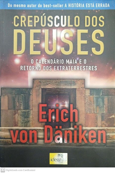 Livro Crepúsculo dos Deuses Autor Däniken. Erich Von (2012) [seminovo]
