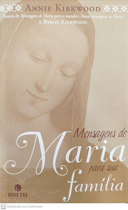 Livro Mensagens de Maria para sua Família Autor Kirkwood, Annie (2003) [usado]