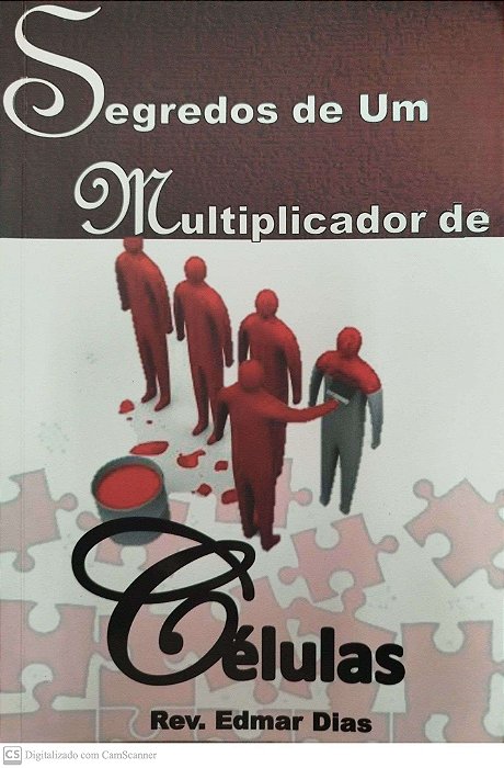 Livro Segredos de um Multiplicador de Células Autor Dias, Edmar (2015) [usado]