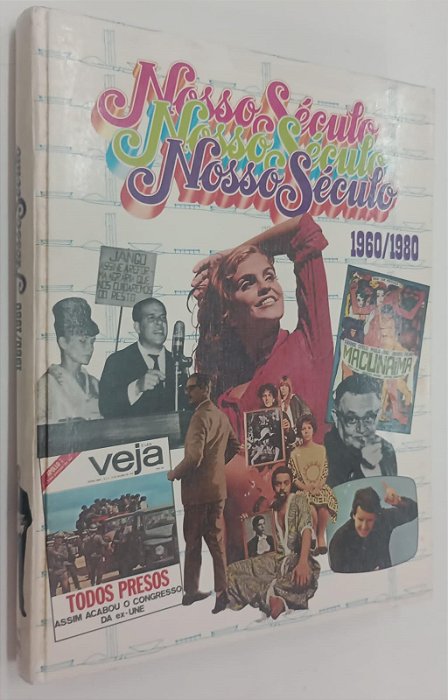 Livro Nosso Século: 1960 / 1980 Autor Vários (1980) [usado]