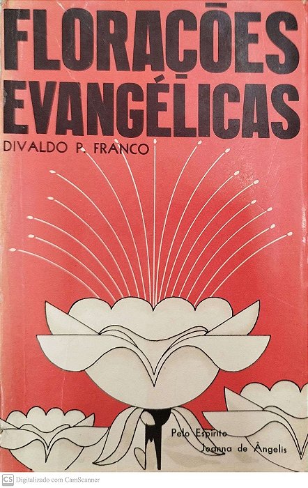 Livro Florações Evangélicas Autor Franco, Divaldo P. (1972) [usado]