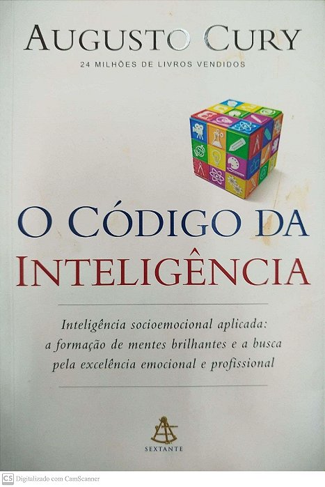 Livro o Código da Inteligência Autor Cury, Augusto (2015) [usado]