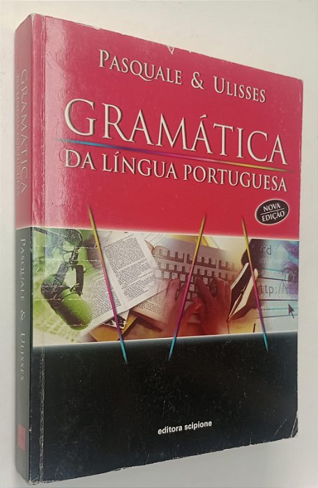 Livro Gramática da Língua Portuguesa (2° Edição, 2007) Autor Neto, Pasquale Cipro (2007) [usado]