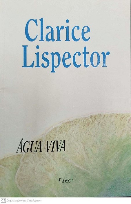 Livro Água Viva Autor Lispector, Clarice (1998) [usado]