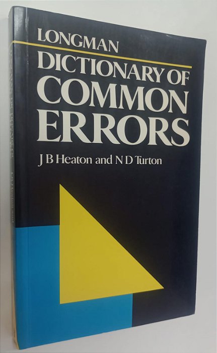 Livro Dictionary Of Common Errors Autor Heaton, J B (1989) [usado]