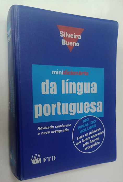 Livro Minidicionário da Língua Portuguesa Autor Bueno, Silveira (2007) [usado]
