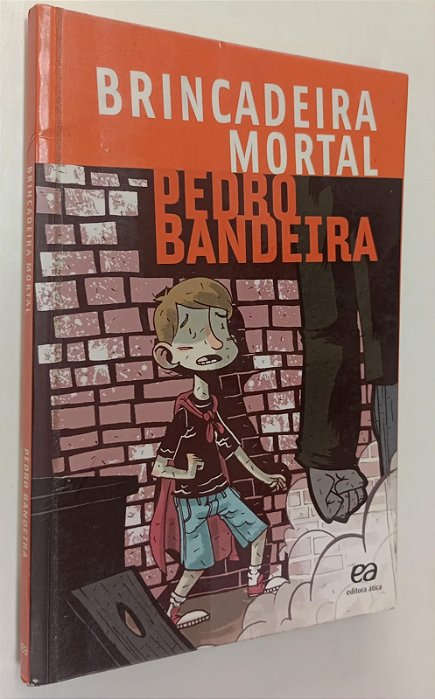 Livro Brincadeira Mortal Autor Bandeira, Pedro (2013) [usado]