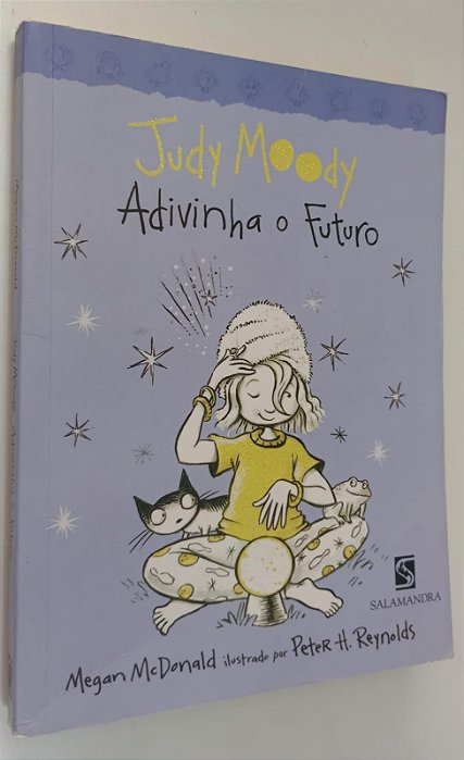 Livro Advinha o Futuro - Judy Moody Autor Mcdonald, Megan (2011) [usado]
