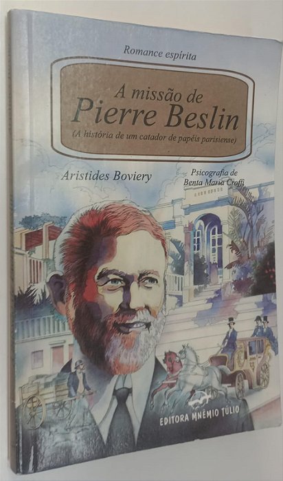 Livro a Missão de Pierre Beslin Autor Croffi, Benta Maria (1998) [seminovo]