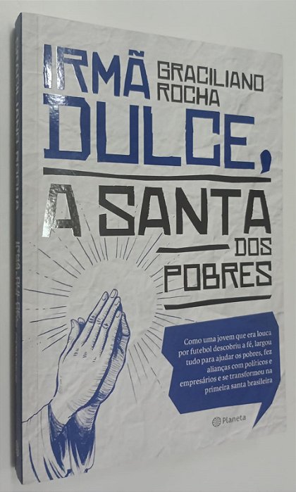 Livro Irmã Dulce, a Santa dos Pobres Autor Rocha, Graciliano (2019) [seminovo]