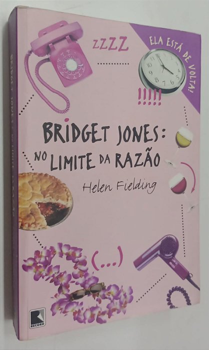 Livro Bridget Jones: no Limite da Razão Autor Fielding, Helen (2001) [seminovo]