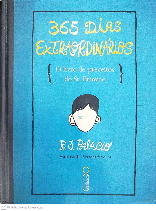 Livro 365 Dias Extraordinários Autor Palacio, R. J. (2014) [seminovo]