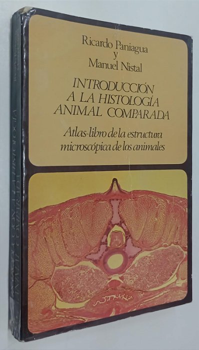 Livro Introducción a La Histología Animal Comparada Autor Paniagua, Ricardo (1983) [usado]