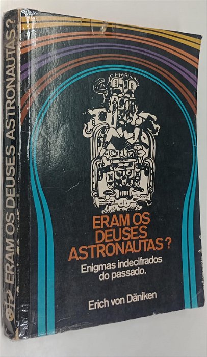 Livro Eram os Deuses Astronautas ? Autor Daniken, Erich Von (1971) [usado]