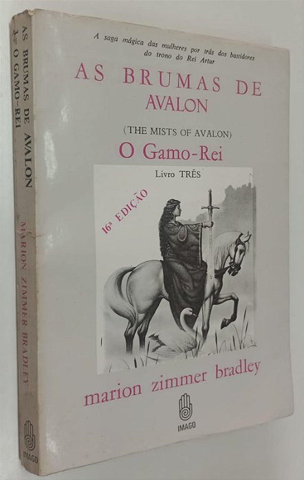 Livro o Gamo-rei - as Brumas de Avalon 3 Autor Bradley, Marion Zimmer (1985) [usado]