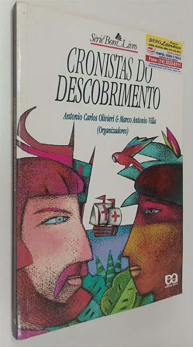 Livro Cronistas do Descobrimento Autor Olivieri, Antonio Carlos (1999) [usado]