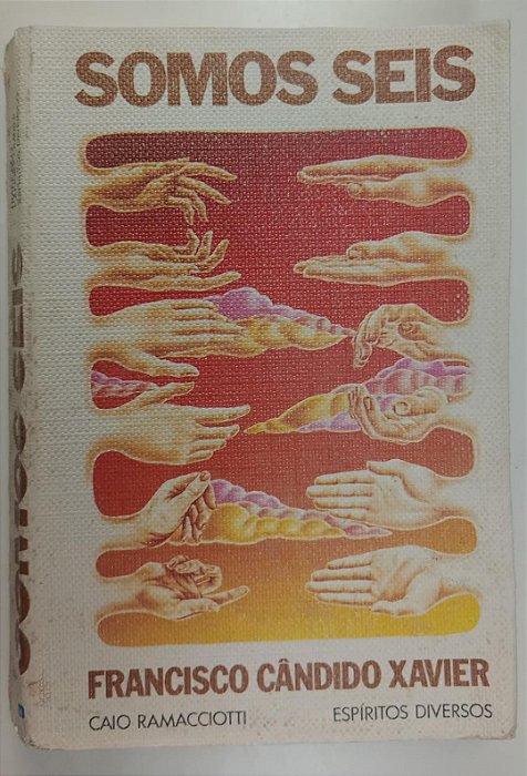 Livro Somos Seis Autor Xavier, Francisco Cândido (1976) [usado]
